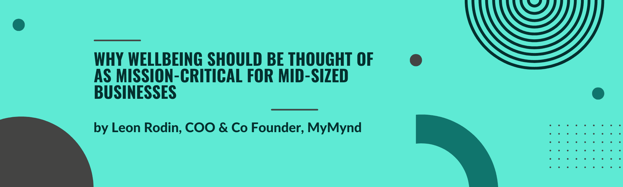 why-wellbeing-should-be-thought-of-a-mission-critical-for-mid-sized-businesses